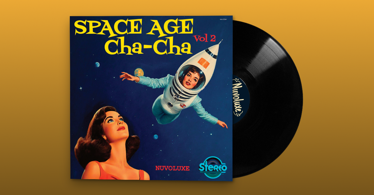 Space Age Cha-Cha, Vol 2 - elasticStage